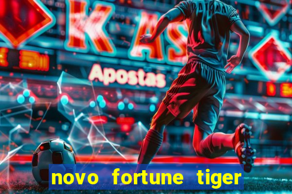 novo fortune tiger 2 demo